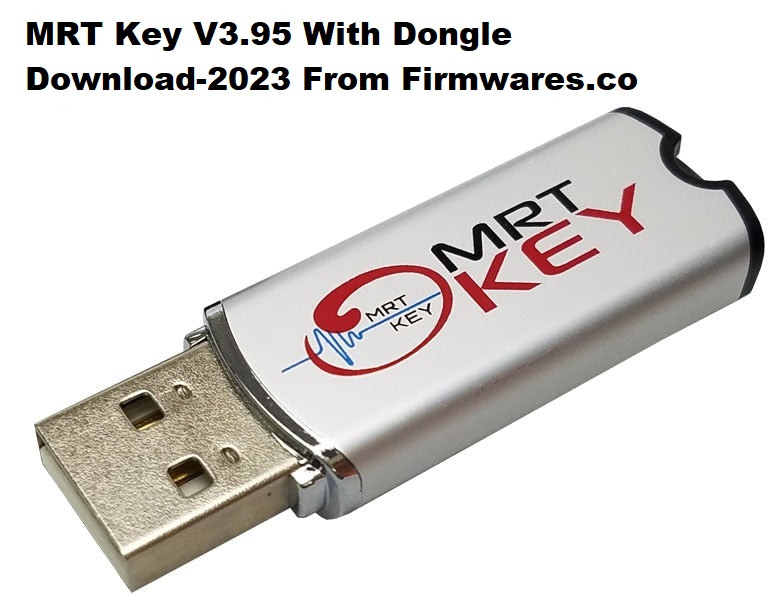 MRT Key V3.95 With Dongle Download-2023
